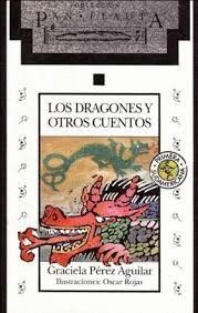LOS DRAGONES Y OTROS CUENTOS
