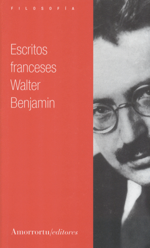 ESCRITOS FRANCESES WALTER BENJAMIN