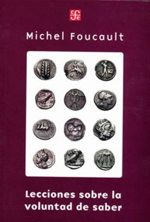 LECCIONES SOBRE LA VOLUNTAD DE SABER
