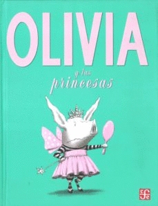 OLIVIA Y LAS PRINCESAS