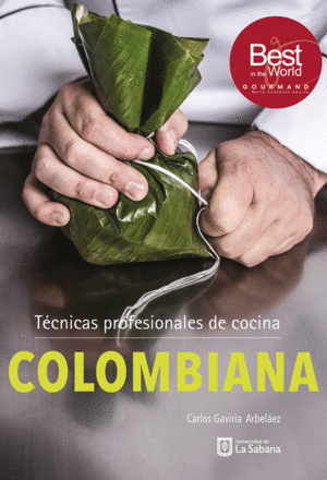 TÉCNICAS PROFESIONALES DE COCINA COLOMBIANA