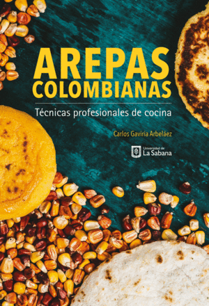 AREPAS COLOMBIANAS