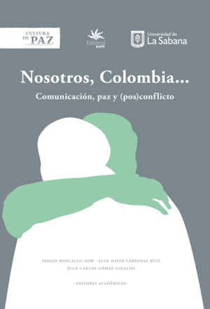 NOSOTROS COLOMBIA... COMUNICACIÓN PAZ Y POS