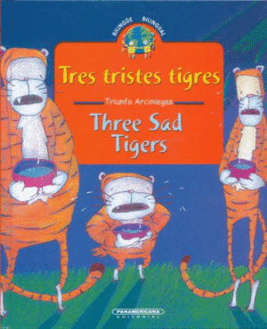 TRES TRISTES TIGRES
