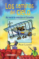 LOS CAMINOS DEL CIELO