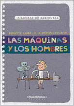 LAS MAQUINAS Y LOS HOMBRES