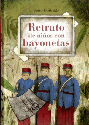 RETRATO DE NIÑOS CON BAYONETAS