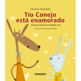 TÍO CONEJO ESTÁ ENAMORADO