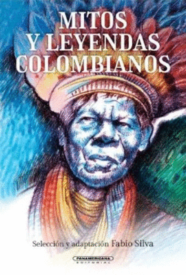 MITOS Y LEYENDAS COLOMBIANAS