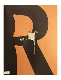 SALÓN ARTURO Y REBECCA RABINOVICH. HISTORIA 1981  2003