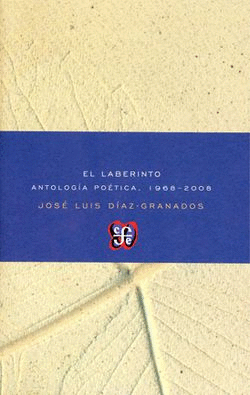 LABERINTO ANTOLOGIA POETICA 1968-2008