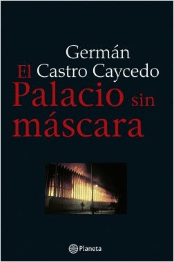 EL PALACIO SIN MASCARA