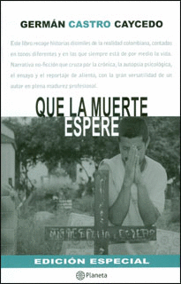 QUE LA MUERTE ESPERE - EDICION ESPECIAL