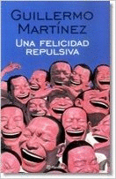 UNA FELICIDAD REPULSIVA