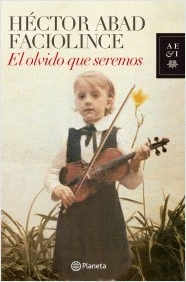 EL OLVIDO QUE SEREMOS T.D.