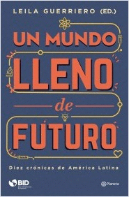 UN MUNDO LLENO DE FUTURO