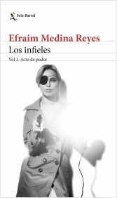 LOS INFIELES VOL.1 ACTO DE PUDOR