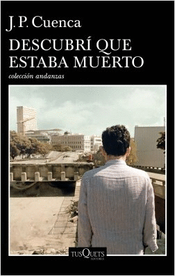 DESCUBRI QUE ESTABA MUERTO