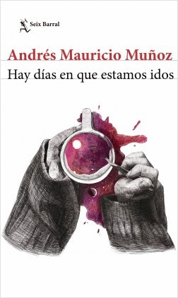 HAY DÍAS EN QUE ESTAMOS IDOS