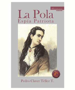 LA POLA, LA ESPÍA PATRIOTA 2DA ED