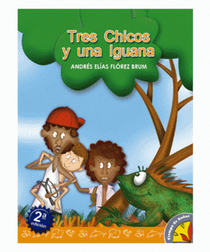 TRES CHICOS Y UNA IGUANA