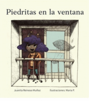 PIEDRITAS EN LA VENTANA