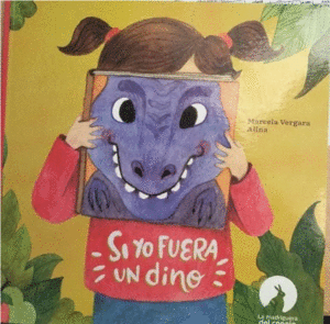 SI YO FUERA UN DINO