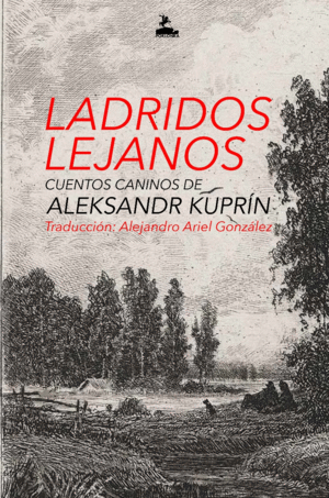 LADRIDOS LEJANOS