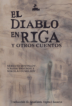 EL DIABLO EN RIGA Y OTROS CUENTOS