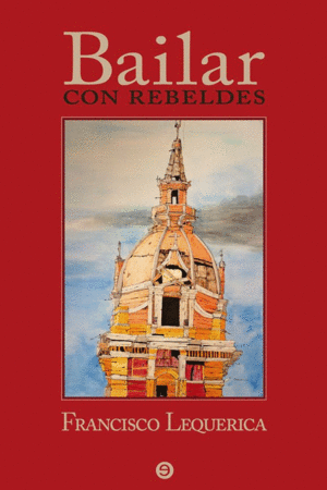 BAILAR CON REBELDES