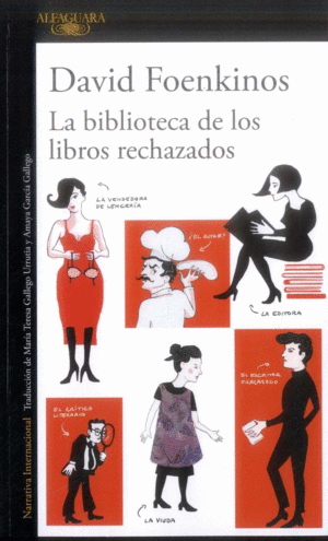 LA BIBLIOTECA DE LOS LIBROS RECHAZADOS