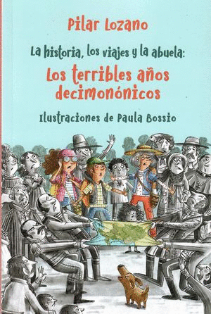 LA HISTORIA, LOS VIAJES Y LA ABUELA