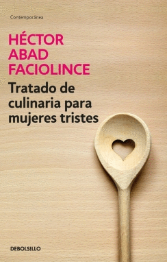 TRATADO DE CULINARIA PARA MUJERES TRISTES