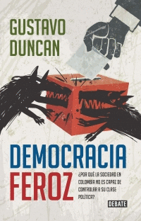 DEMOCRACIA FEROZ