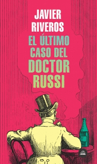 EL ÚLTIMO CASO DEL DOCTOR RUSSI