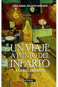 UN VIAJE A PUNTO DEL INFARTO