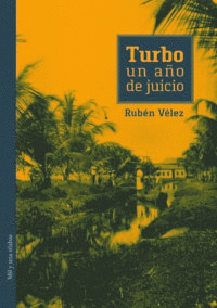 TURBO UN AÑO DE JUICIO