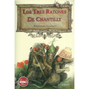 LOS TRES RATONES DE CHANTILLY - EDITORA PULO DE GATO