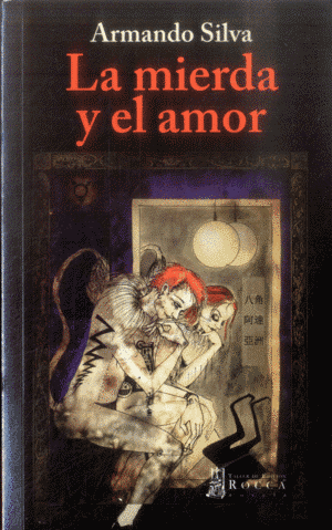 LA MIERDA  Y EL AMOR