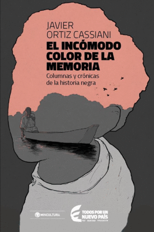 EL INCOMODO COLOR DE LA MEMORIA
