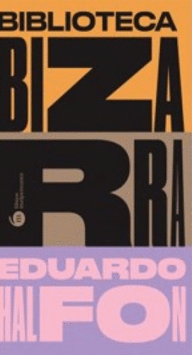 BIBLIOTECA BIZARRA