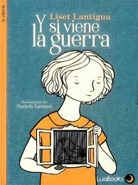 Y SI VIENE LA GUERRA