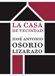 CASA DE VECINDAD, LA