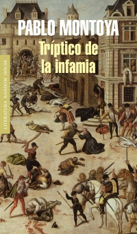 TRIPTICO DE LA INFAMIA