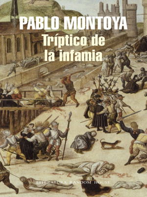 TRIPTICO DE LA INFAMIA