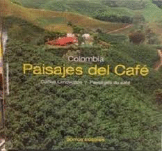 PAISAJES DEL CAFÉ