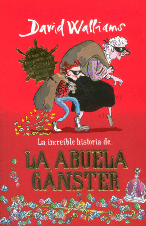 INCREIBLE HISTORIA DE LA ABUELA GANGSTER