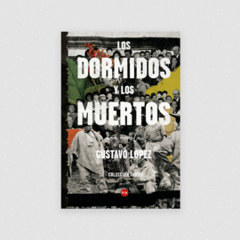 LOS DORMIDOS Y LOSMUERTOS
