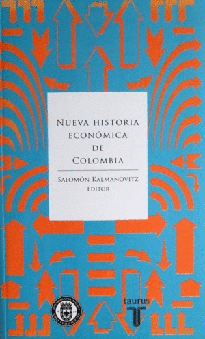 NUEVA HISTORIA ECONOMICA DE COLOMBIA