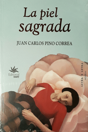 LA PIEL SAGRADA